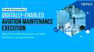 Digitally-Enabled Aviation Maintenance Execution