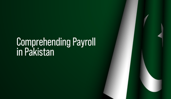 Employment Laws & Payroll Compliance in Pakistan